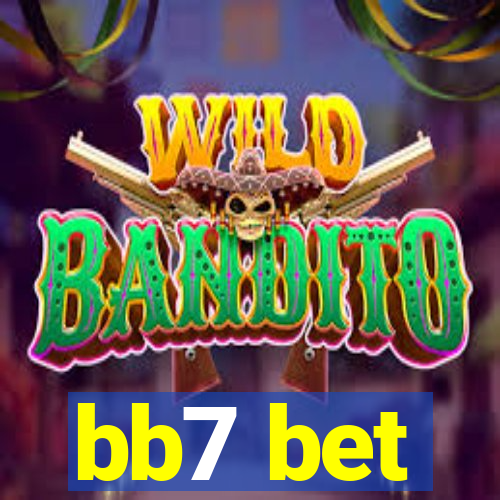 bb7 bet